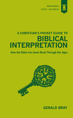 A Christian's Pocket Guide to: Biblical Interpretation