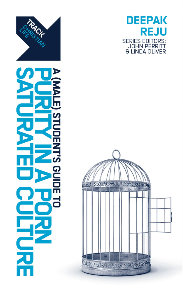 Track: A (Male) Students Guide to Purity in a Porn Saturated Culture