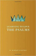 Learning to Love the Psalms (ePub eBook)