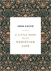 A Little Book on the Christian Life