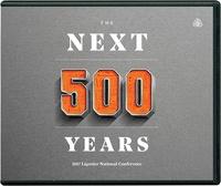 The Next 500 Years: 2017 Ligonier National Conference - MP3