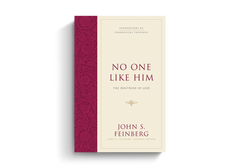 No One Like Him: The Doctrine of God