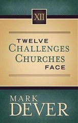 12 Challenges Churches Face (9marks)