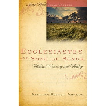 Ecclesiastes and Song of Songs