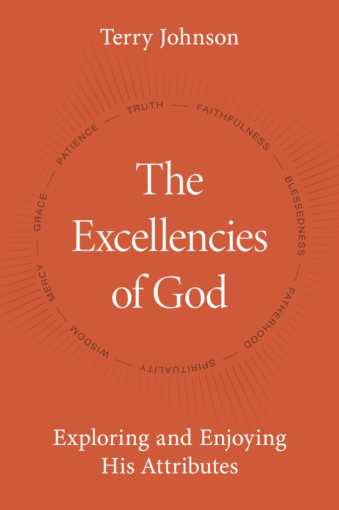 The Excellencies of God