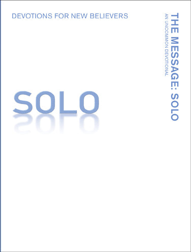 The Message: Solo