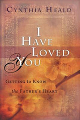 I Have Loved You