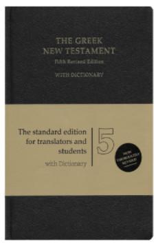 The Greek New Testament, Fifth Revised Edition (UBS5) with Concise Greek-English Dictionary