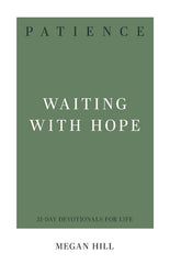 Patience - Waiting with Hope