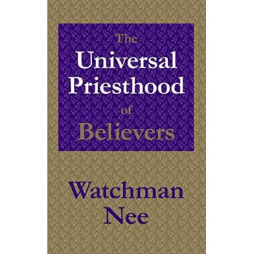 The Universal Priesthood of Believers
