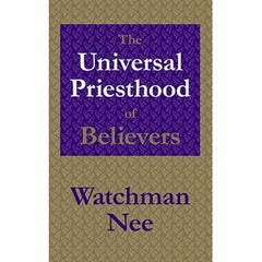 The Universal Priesthood of Believers