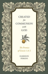 Created for Communion with God
