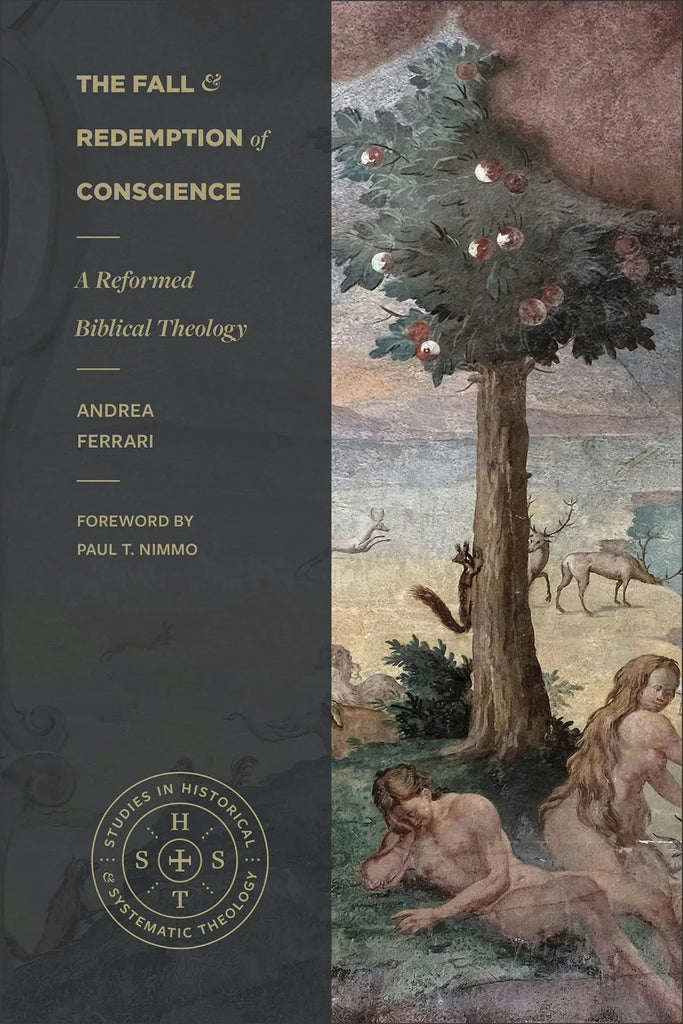 The Fall and Redemption of Conscience