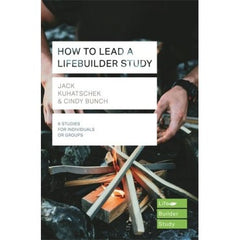 How to Lead a LifeBuilder Study (LifeBuilder Bible Studies)