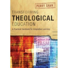 Transforming Theological Education