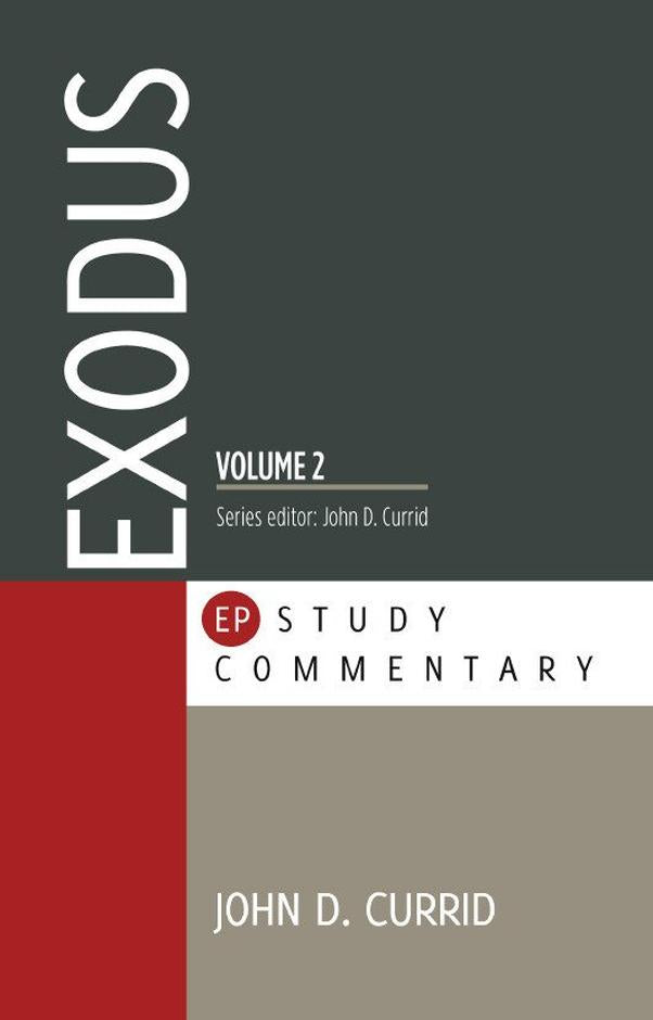 Exodus Volume 2 (19-40) EP Study Commentary