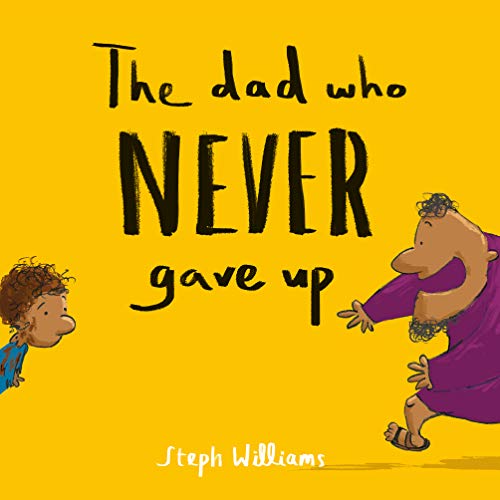 Dad Who Never Gave Up