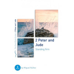 The Good Book Guide: 2 Peter and Jude
