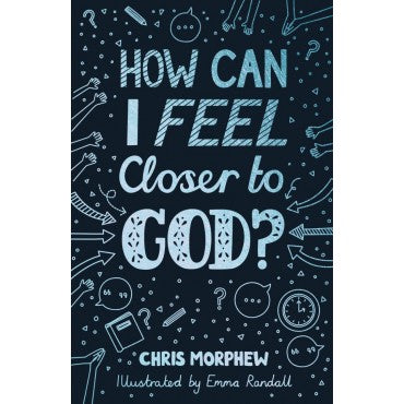 How Can I Feel Closer to God