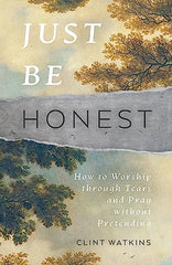 Just Be Honest