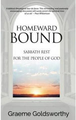 Homeward Bound: Sabbath rest for the people of God