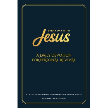 Every Day with Jesus - A Daily Devotional for Personal Revival