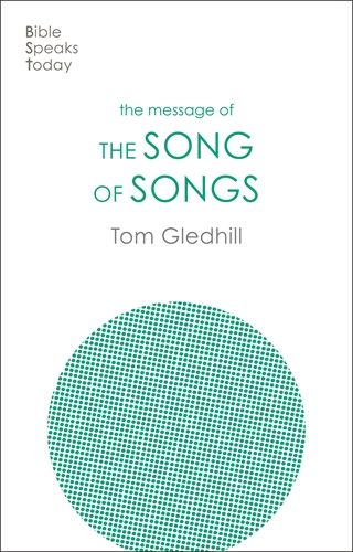 BST: The Message of the Song of Songs