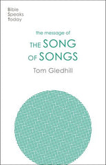 BST: The Message of the Song of Songs