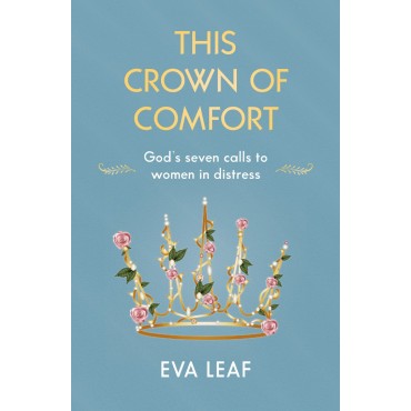 This Crown of Comfort