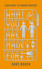 What You Are Made For