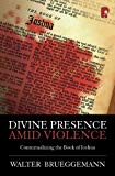 Divine Presence Amid Violence: Contextualizing the book of Joshua