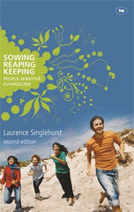 Sowing, Reaping, Keeping