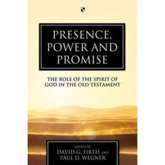 Presence, Power And Promise