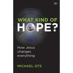 What Kind of Hope?