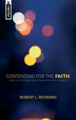 Contending for the Faith: Lines in the sand that strengthen the Church