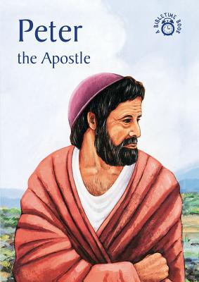 Peter: The Apostle