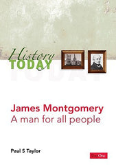 James Montgomery: A Man for All People (History Today)