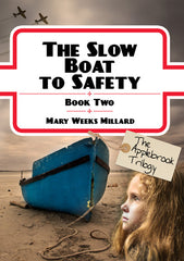 Slow Boat to Safety