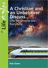 a Christian and an Unbeliever Discuss