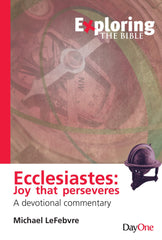 Ecclesiastes - Joy that Perseveres
