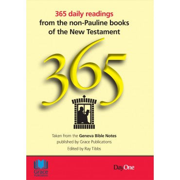 365 DAYS THROUGH THE NON-PAULINE BOOKS