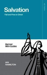 Salvation : Full and Free in Christ (SOR) Conferences Only