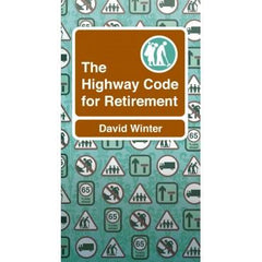 The Highway Code for Retirement