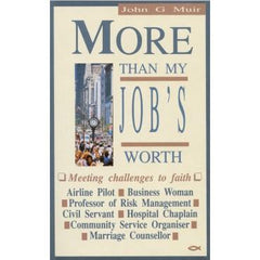 More than My Job's Worth