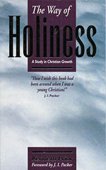 The Way of Holiness (Study in Christian Growth)