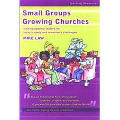 Small Groups Growing Churches