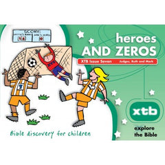 XTB: Heroes and Zeroes (Issue 7)