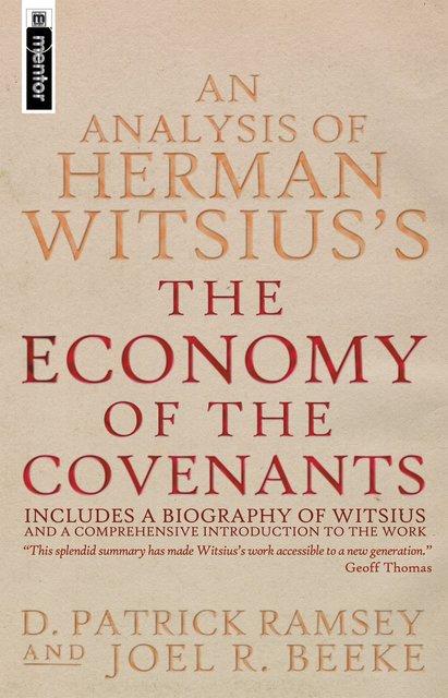 An Analysis of Herman Witsius's The Economy of the Covenants