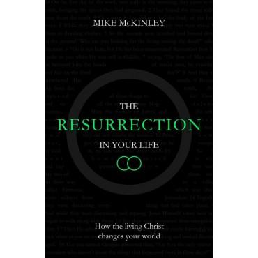 The Resurrection in Your Life