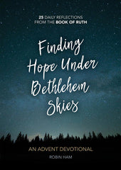 Finding Hope Under Bethlehem Skies: An Advent Devotional